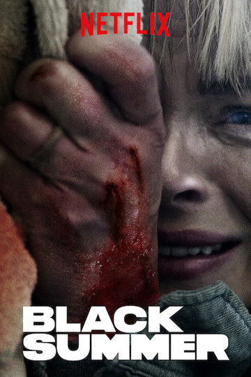 Чёрное лето / Black Summer (сериал)