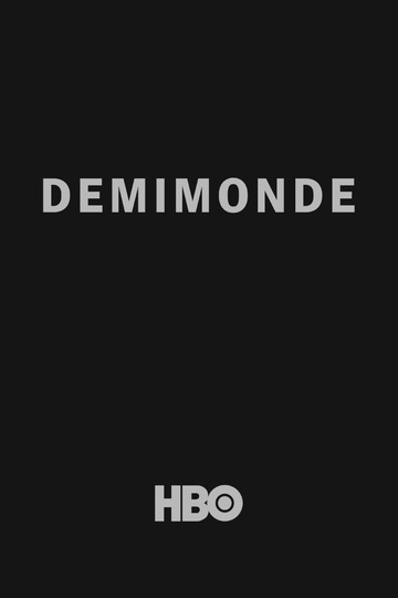 Demimonde (show)