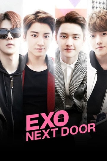 Exo Next Door / 우리 옆집에 EXO가 산다 (show)