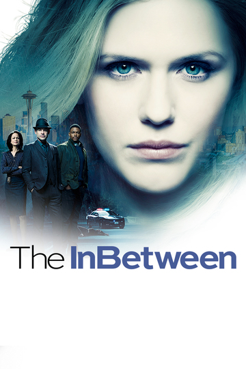 Проводник / The InBetween (сериал)