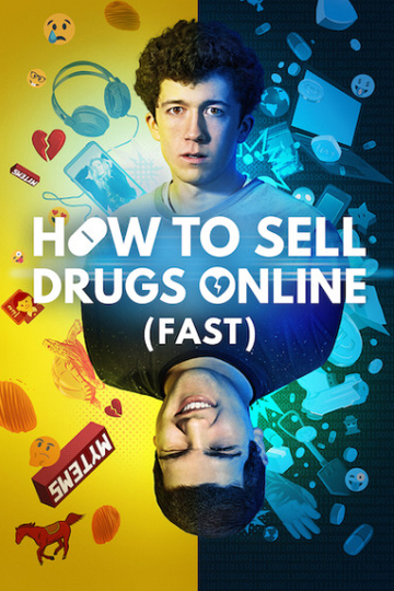 Как продавать наркотики онлайн (быстро) / How To Sell Drugs Online (Fast) (сериал)