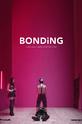 Связь / Bonding (сериал)