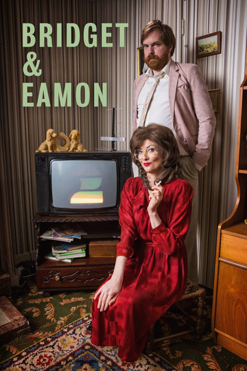 Bridget & Eamon (show)