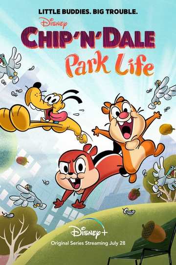 Чип и Дейл: Жизнь в парке / Chip 'n' Dale: Park Life (сериал)