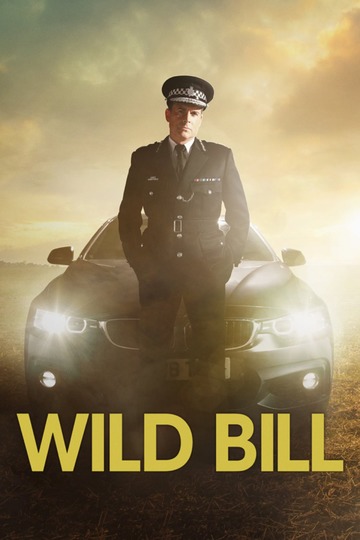 Дикий Билл / Wild Bill (сериал)