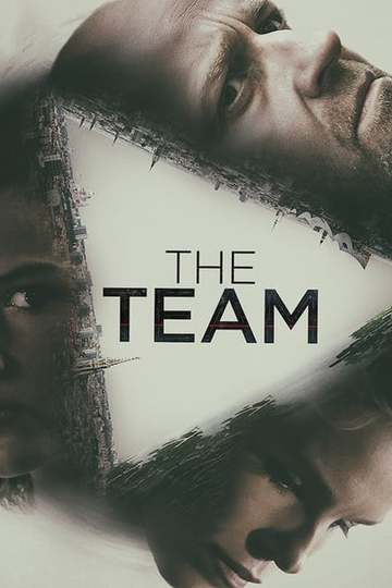 Команда / The Team (сериал)