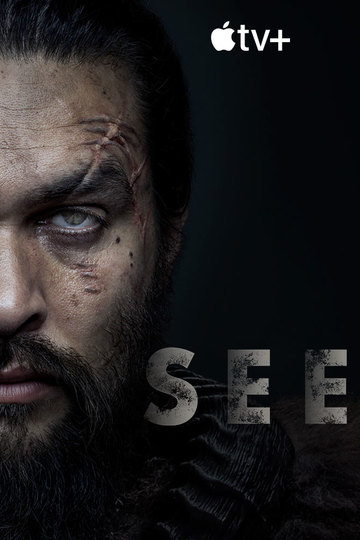 Видеть / See (сериал)