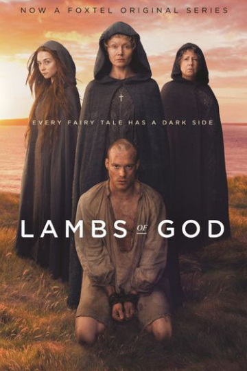 Агнцы божьи / Lambs of God (сериал)