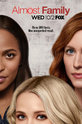 Почти семья / Almost Family (сериал)