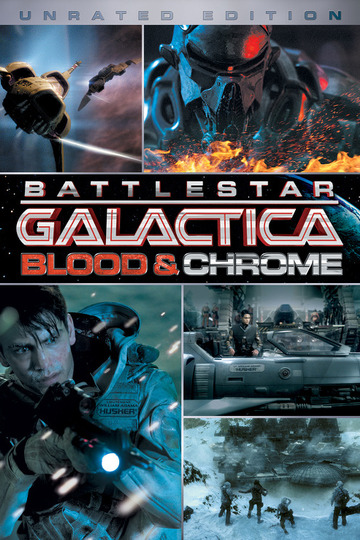 Звездный Крейсер Галактика: Кровь и Хром / Battlestar Galactica: Blood & Chrome (сериал)