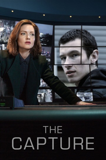 Захват / The Capture (сериал)