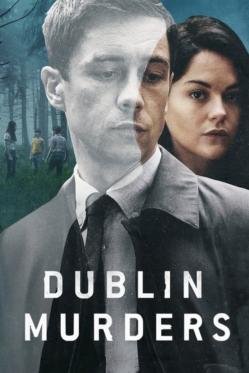 Дублинские убийства / Dublin Murders (сериал)