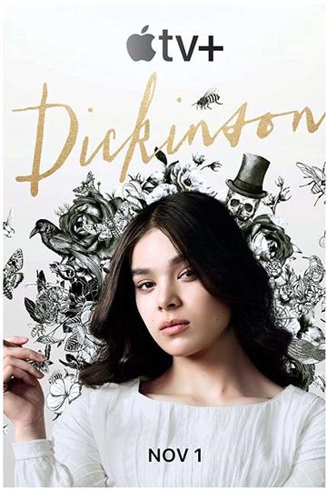 Дикинсон / Dickinson (сериал)