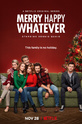 Весело счастливо / Merry Happy Whatever (сериал)