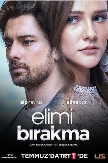 Hold My Hand / Elimi Bırakma (show)