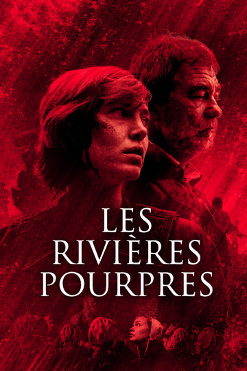 Багровые реки / Les Rivières pourpres (сериал)