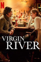 Виргин Ривер / Virgin River (сериал)