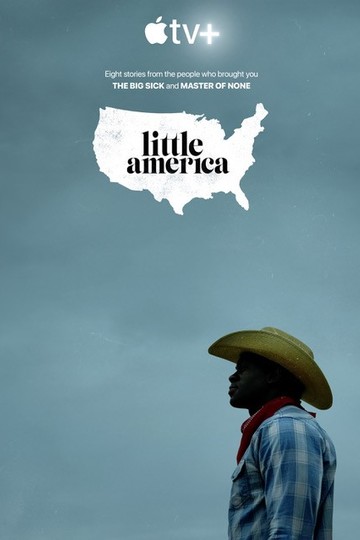 Маленькая Америка / Little America (сериал)