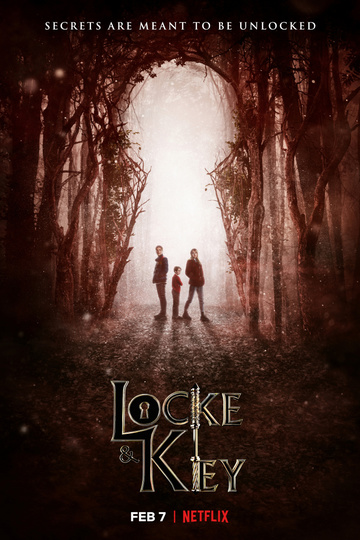 Лок и ключ / Locke & Key (сериал)