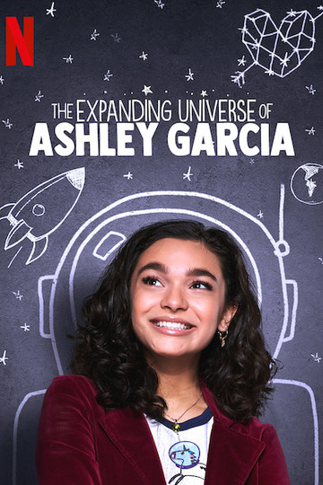 The Expanding Universe of Ashley Garcia (show)