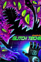 Глюкотехники / Glitch Techs (сериал)