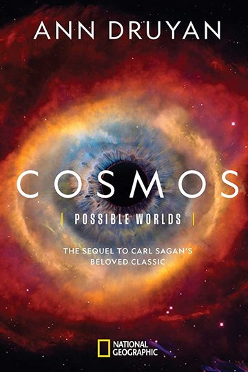 Космос: Возможные миры / Cosmos: Possible Worlds (сериал)