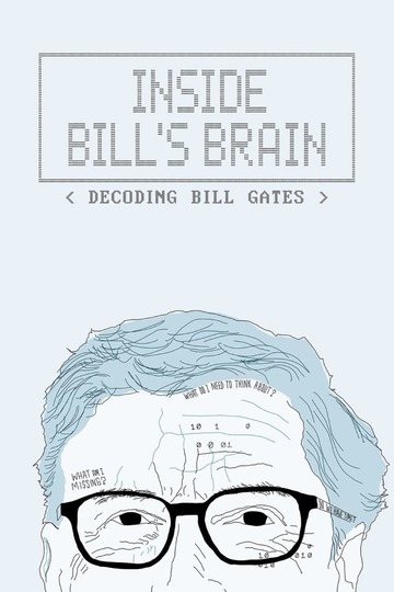 Inside Bill's Brain: Decoding Bill Gates (show)
