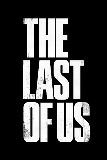 Одни из нас / The Last of Us (сериал)