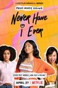 Я никогда не... / Never Have I Ever (сериал)