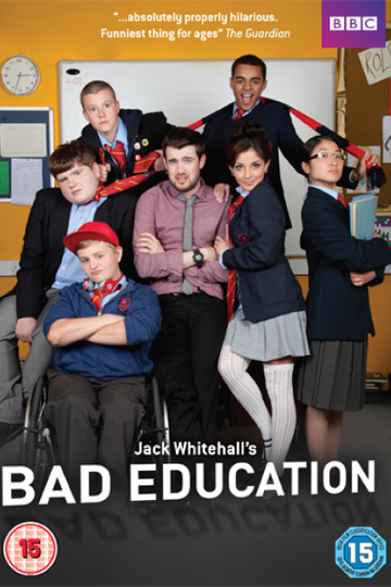 Непутевая учеба / Bad Education (сериал)