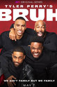 Tyler Perry's Bruh (show) 