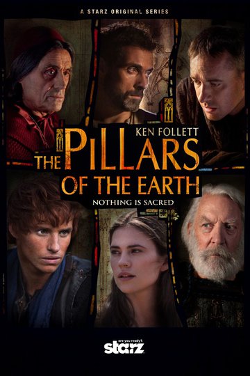 Столпы Земли / The Pillars of the Earth (сериал)