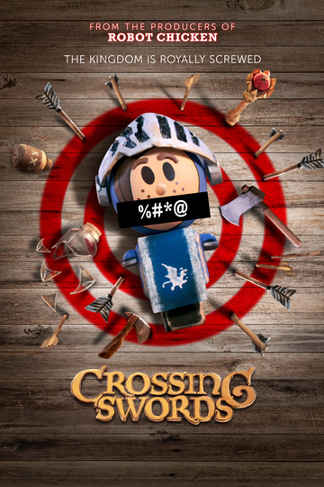 Скрестив мечи / Crossing Swords (сериал)