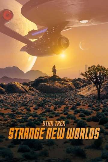 Звездный путь: Странные новые миры / Star Trek: Strange New Worlds (сериал)