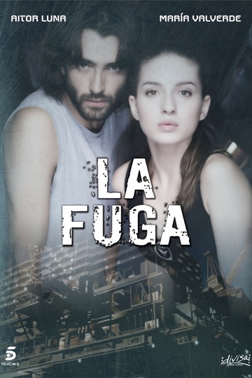 Побег / La fuga (сериал)