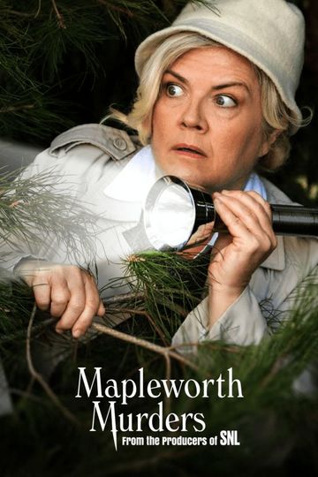 Убийства Мэйплворт / Mapleworth Murders (сериал)