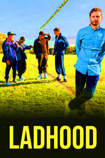 По-пацански / Ladhood (сериал)