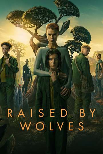 Воспитанные волками / Raised by Wolves (сериал)