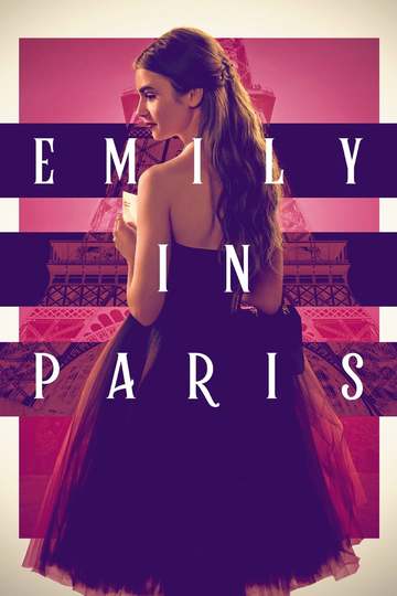 Эмили в Париже / Emily in Paris (сериал)