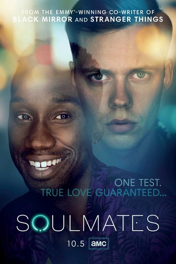 Родственные души / Soulmates (сериал)