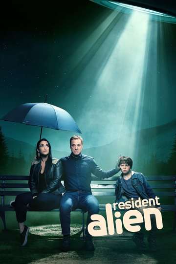 Засланец из космоса / Resident Alien (сериал)