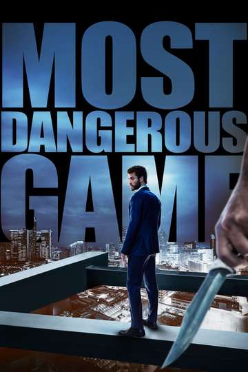 Самая опасная игра / Most Dangerous Game (сериал)