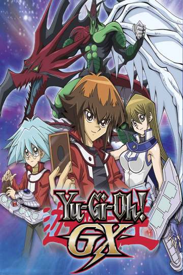 Yu-Gi-Oh! GX / 遊戯王デュエルモンスターズＧＸ (anime)