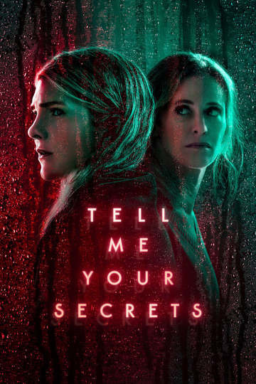 Расскажи мне свои секреты / Tell Me Your Secrets (сериал)