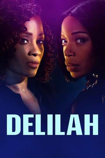 Делайла / Delilah (сериал)