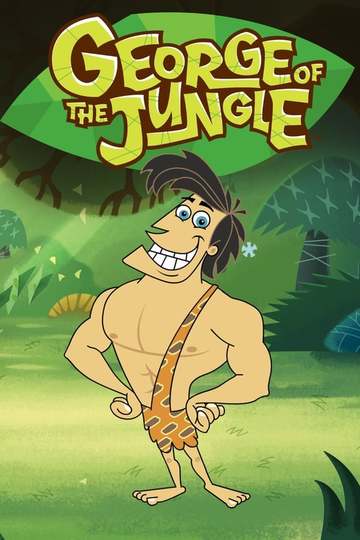 Джордж из джунглей / George of the Jungle (сериал)