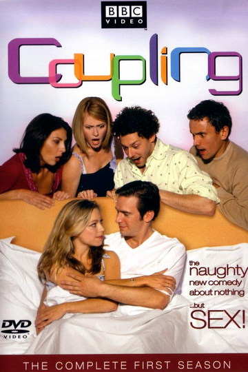 Любовь на шестерых / Coupling (сериал)