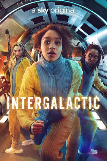 Интергалактик / Intergalactic (сериал)