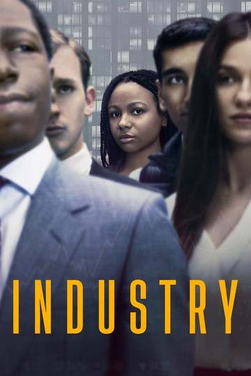 Индустрия / Industry (сериал)