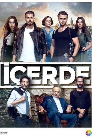 Внутри / Içerde (сериал)